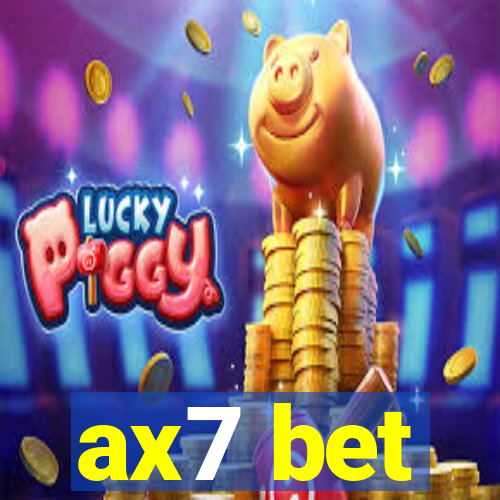 ax7 bet